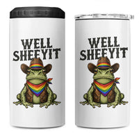 Pride Frog LGBT Rainbow 4 in 1 Can Cooler Tumbler Well Sheeyit Country Western