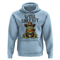 Pride Frog LGBT Rainbow Hoodie Well Sheeyit Country Western