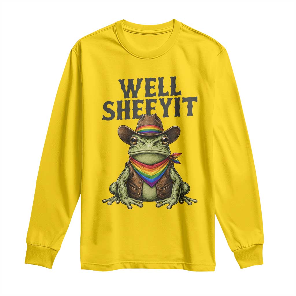 Pride Frog LGBT Rainbow Long Sleeve Shirt Well Sheeyit Country Western