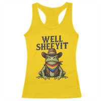 Pride Frog LGBT Rainbow Racerback Tank Top Well Sheeyit Country Western