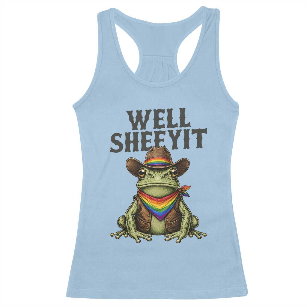 Pride Frog LGBT Rainbow Racerback Tank Top Well Sheeyit Country Western