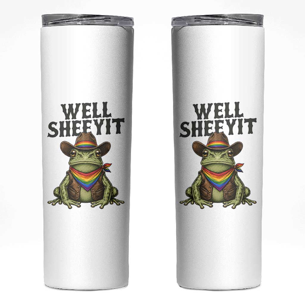 Pride Frog LGBT Rainbow Skinny Tumbler Well Sheeyit Country Western