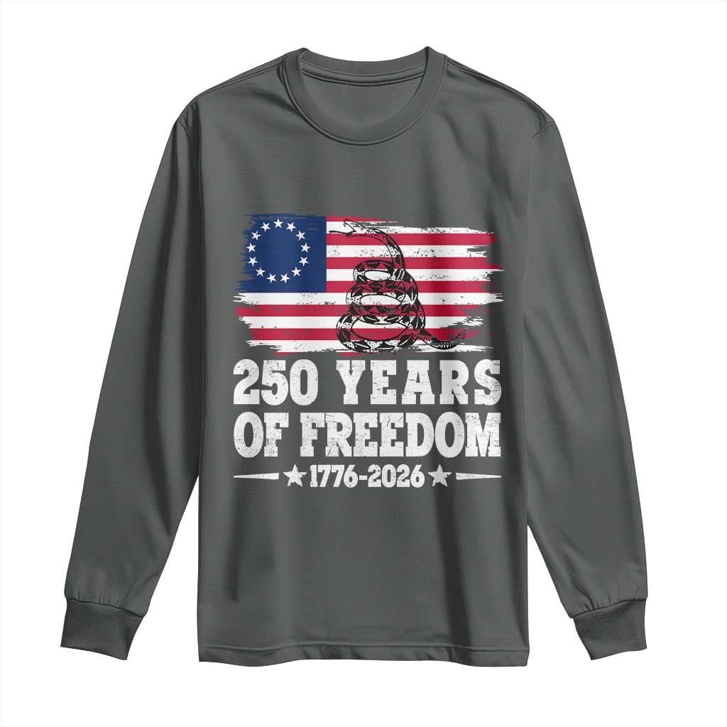 250 Years Of Freedom Long Sleeve Shirt Gadsden Flag American Patriot US