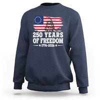 250 Years Of Freedom Sweatshirt Gadsden Flag American Patriot US
