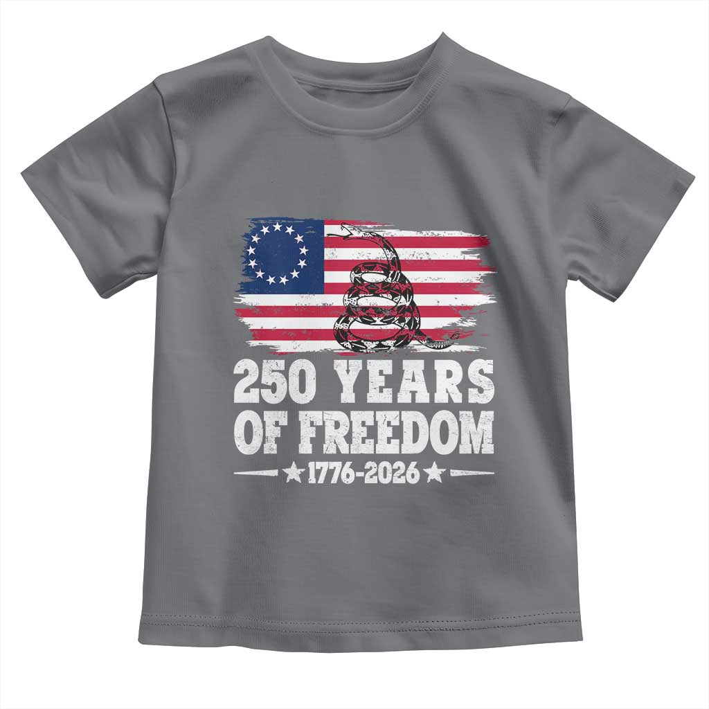 250 Years Of Freedom Toddler T Shirt Gadsden Flag American Patriot US