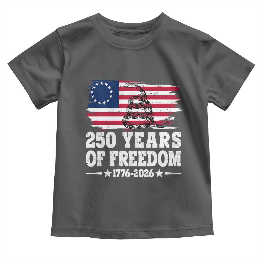 250 Years Of Freedom Toddler T Shirt Gadsden Flag American Patriot US