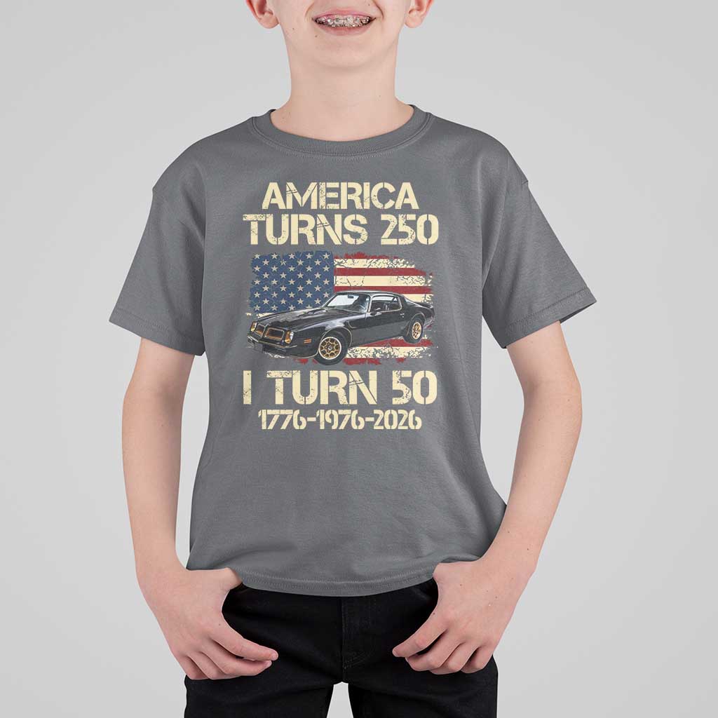 America Turns 250 I Turn 50 1976 50th Birthday T Shirt For Kid Retro 70s Muscle Car Lover