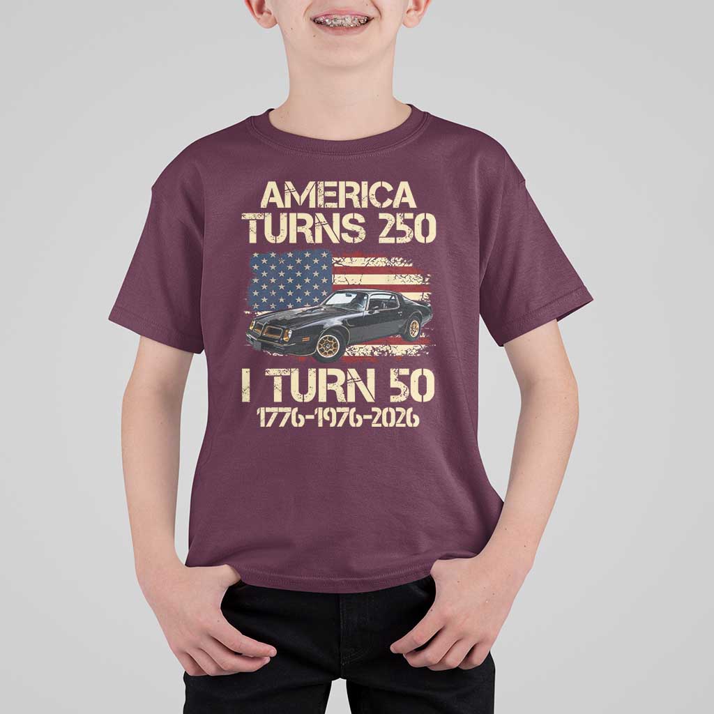 America Turns 250 I Turn 50 1976 50th Birthday T Shirt For Kid Retro 70s Muscle Car Lover