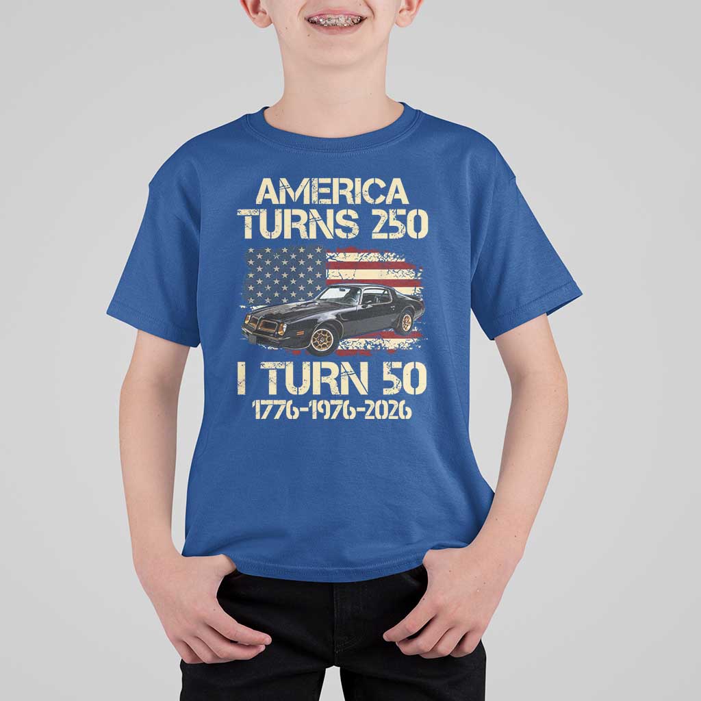 America Turns 250 I Turn 50 1976 50th Birthday T Shirt For Kid Retro 70s Muscle Car Lover