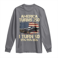 America Turns 250 I Turn 50 1976 50th Birthday Long Sleeve Shirt Retro 70s Muscle Car Lover