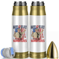 Happy 4th Of July To All You Sumbitches Bullet Tumbler Funny USA 250th Anniversary Independence Day