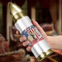Happy 4th Of July To All You Sumbitches Bullet Tumbler Funny USA 250th Anniversary Independence Day