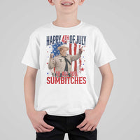 Happy 4th Of July To All You Sumbitches T Shirt For Kid Funny USA 250th Anniversary Independence Day