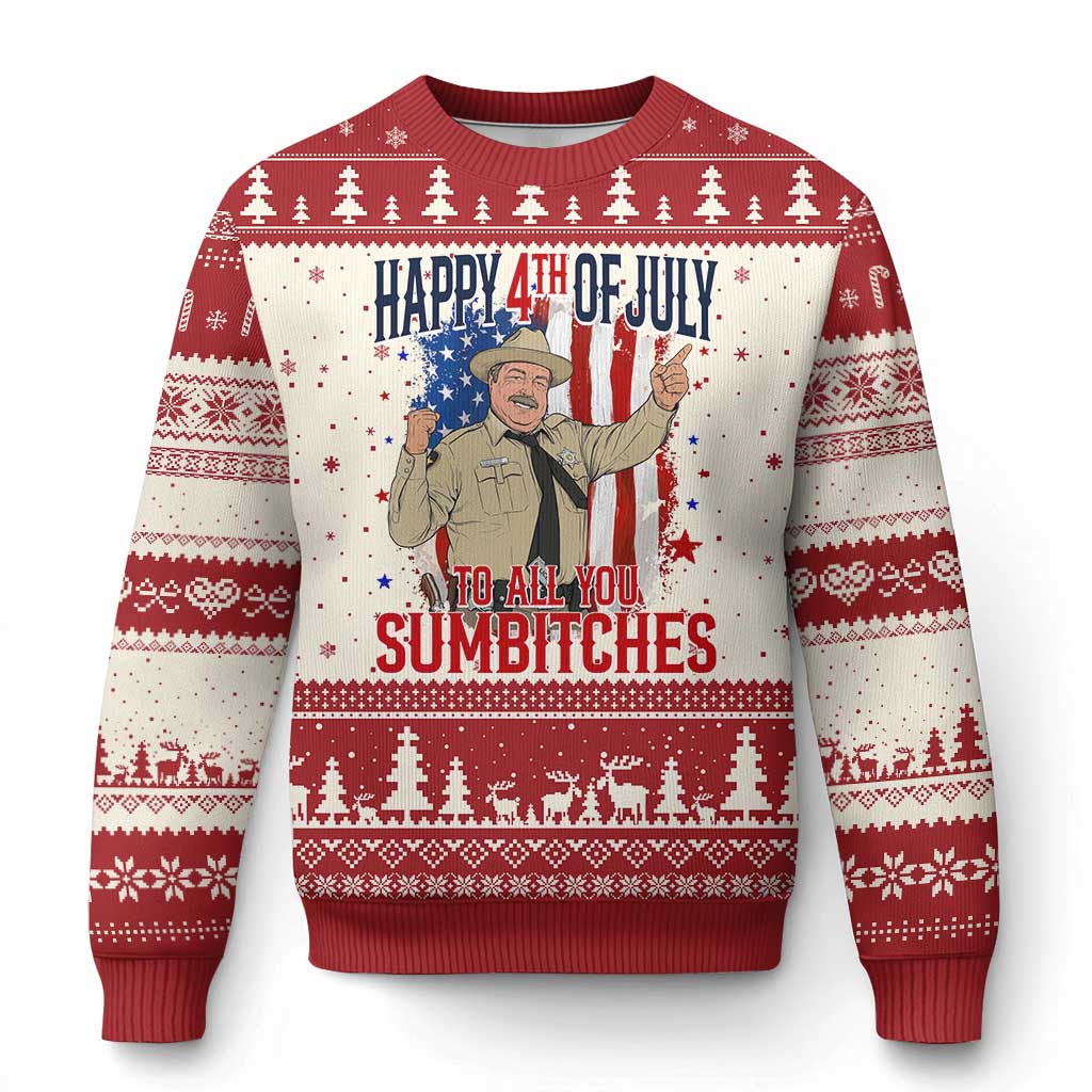 Happy 4th Of July To All You Sumbitches Ugly Christmas Sweater Funny USA 250th Anniversary Independence Day