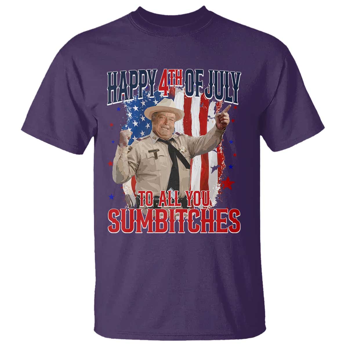 Happy 4th Of July To All You Sumbitches T Shirt Funny USA 250th Anniversary Independence Day