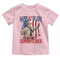 Happy 4th Of July To All You Sumbitches Toddler T Shirt Funny USA 250th Anniversary Independence Day