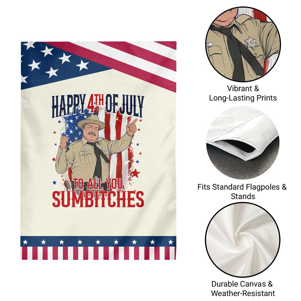 Happy 4th Of July To All You Sumbitches Patriotic Garden Flag Funny USA 250th Anniversary Independence Day