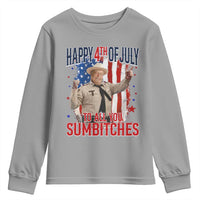 Happy 4th Of July To All You Sumbitches Youth Sweatshirt Funny USA 250th Anniversary Independence Day