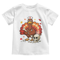 Funny Thanksgiving Nurse Turkey Toddler T Shirt Fall RN - Wonder Print Shop