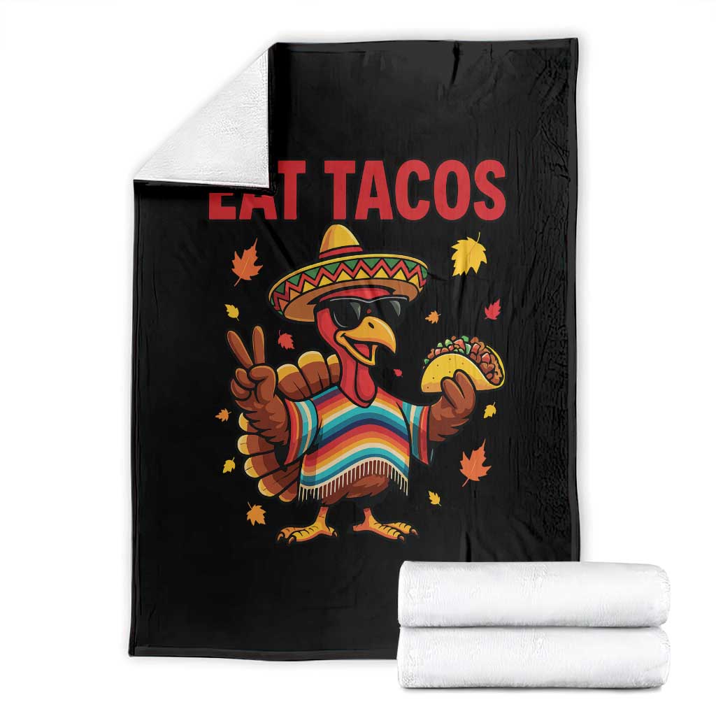 Funny Turkey Thanksgiving Throw Blanket Eat Tacos - Wonder Print Shop