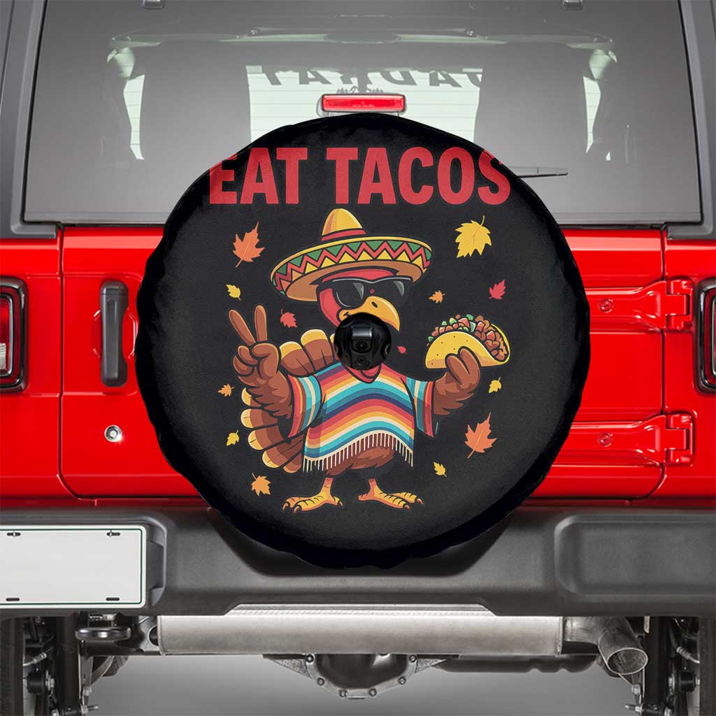 Funny Turkey Thanksgiving Spare Tire Cover Eat Tacos - Wonder Print Shop