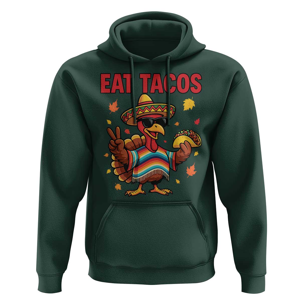 Funny Turkey Thanksgiving Hoodie Eat Tacos - Wonder Print Shop