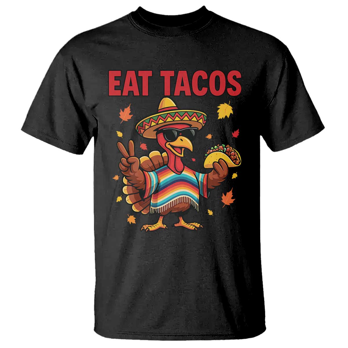 Funny Turkey Thanksgiving T Shirt Eat Tacos - Wonder Print Shop