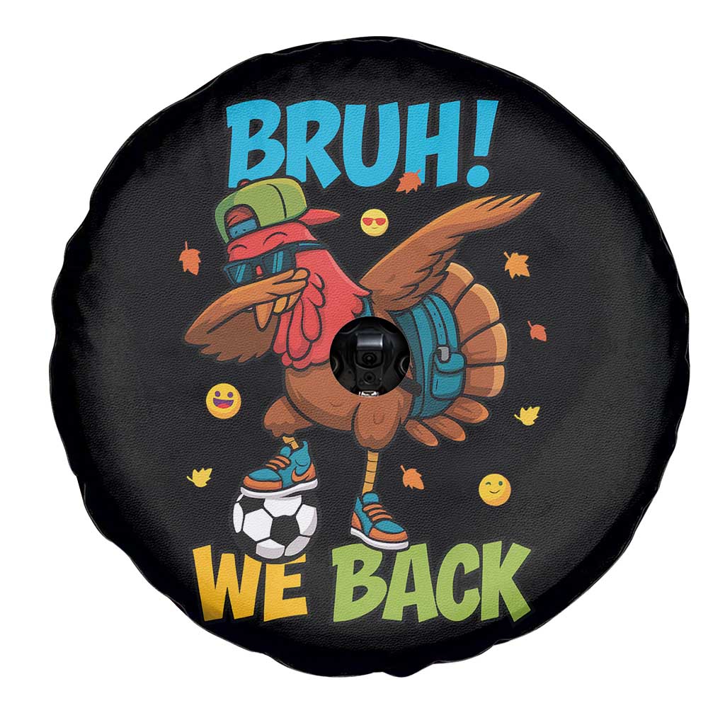 Funny Thanksgiving Turkey Spare Tire Cover Bruh We Back To School - Wonder Print Shop