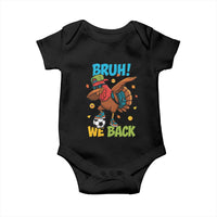 Funny Thanksgiving Turkey Baby Onesie Bruh We Back To School - Wonder Print Shop
