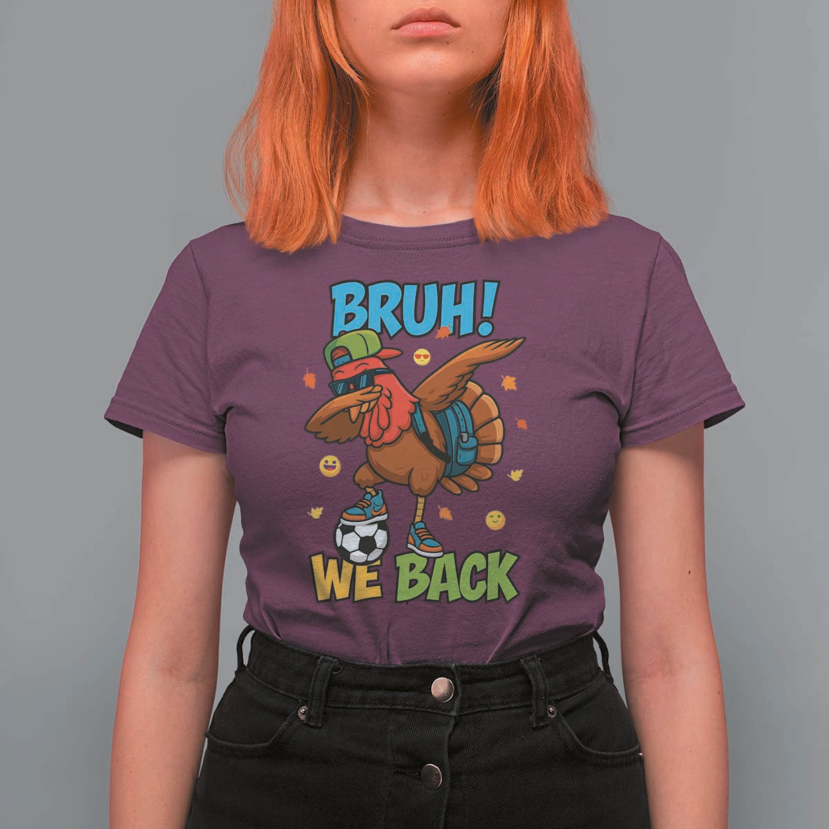 Funny Thanksgiving Turkey T Shirt For Women Bruh We Back To School - Wonder Print Shop