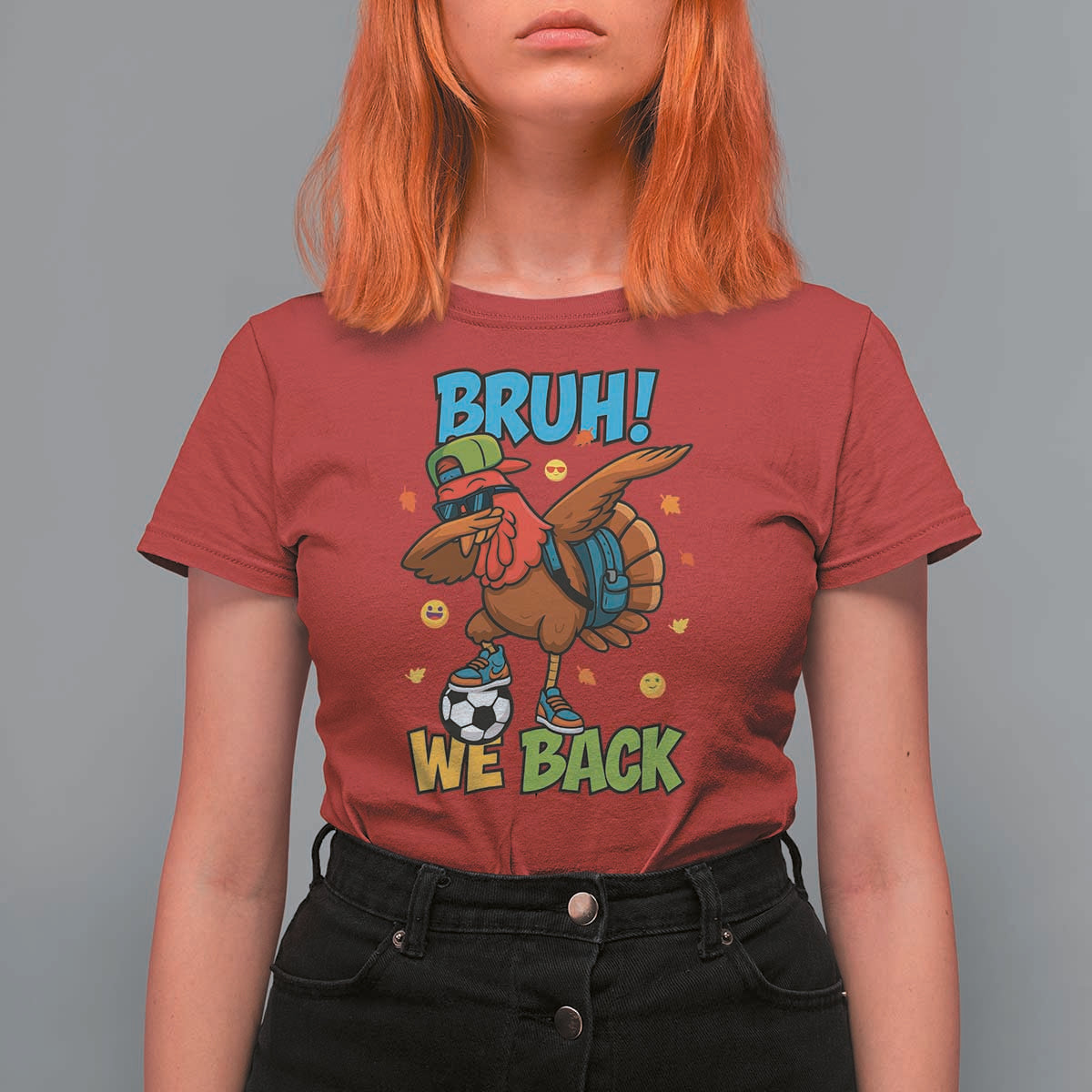 Funny Thanksgiving Turkey T Shirt For Women Bruh We Back To School - Wonder Print Shop