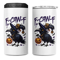 F Caw F Black Crow Halloween Meme 4 in 1 Can Cooler Tumbler - Wonder Print Shop