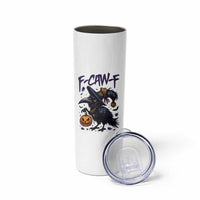 F Caw F Black Crow Halloween Meme Skinny Tumbler - Wonder Print Shop
