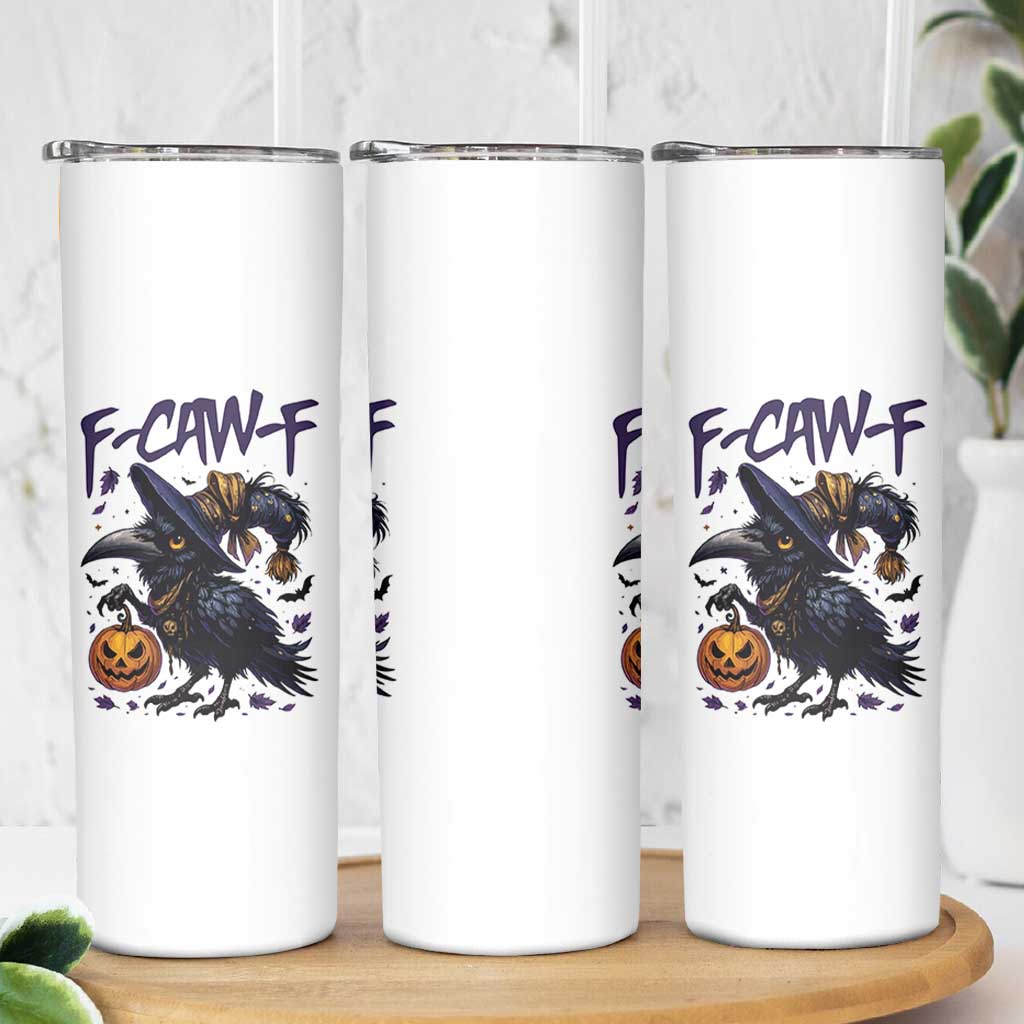 F Caw F Black Crow Halloween Meme Skinny Tumbler - Wonder Print Shop