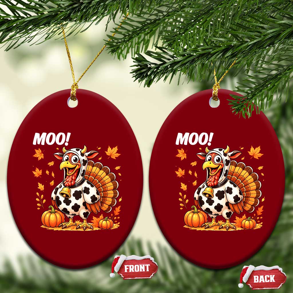 Funny Thanksgiving Ceramic Ornament Turkey Moo - Wonder Print Shop