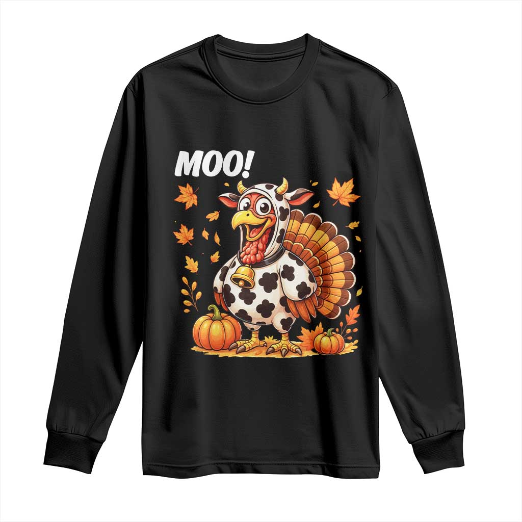 Funny Thanksgiving Long Sleeve Shirt Turkey Moo - Wonder Print Shop