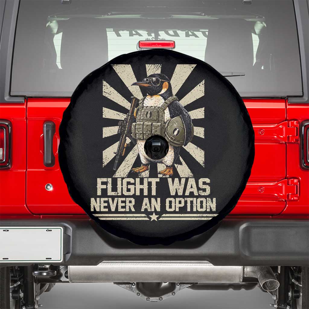 Flight was Never an Option Tactical Penguin Spare Tire Cover Funny Bird Meme