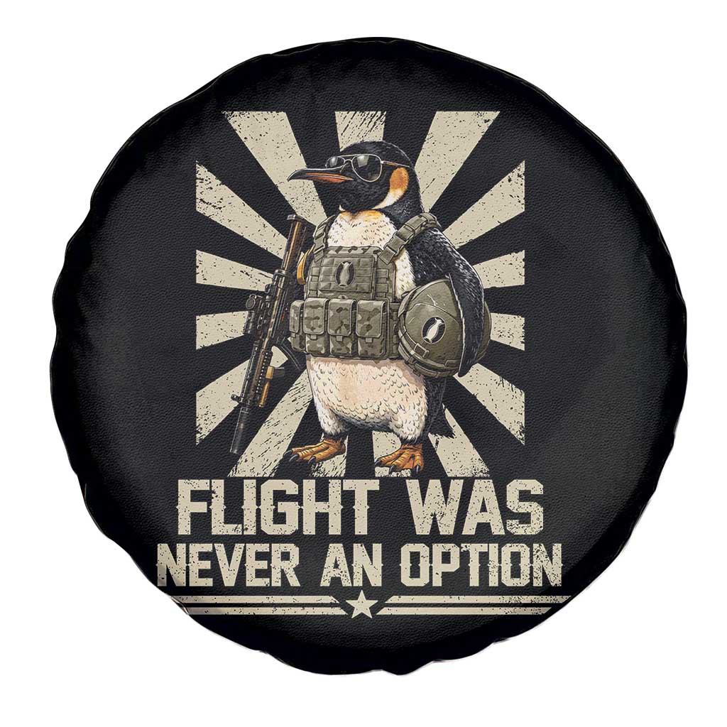 Flight was Never an Option Tactical Penguin Spare Tire Cover Funny Bird Meme