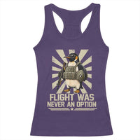 Flight was Never an Option Tactical Penguin Racerback Tank Top Funny Bird Meme