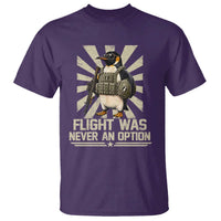 Flight was Never an Option Tactical Penguin T Shirt Funny Bird Meme