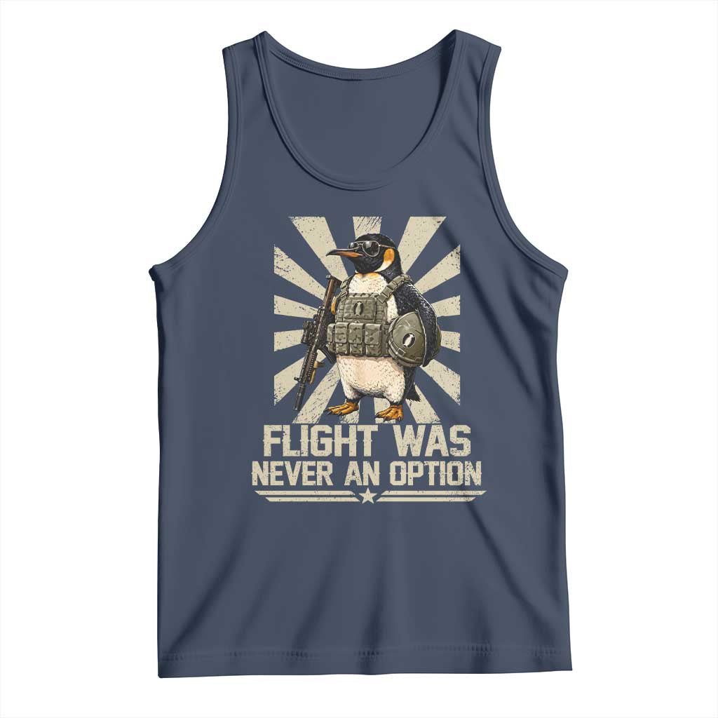 Flight was Never an Option Tactical Penguin Tank Top Funny Bird Meme