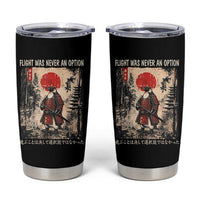 Flight was Never an Option Samurai Penguin Japanese Tumbler Cup Vintage Graphic Ukiyo-e Art Funny