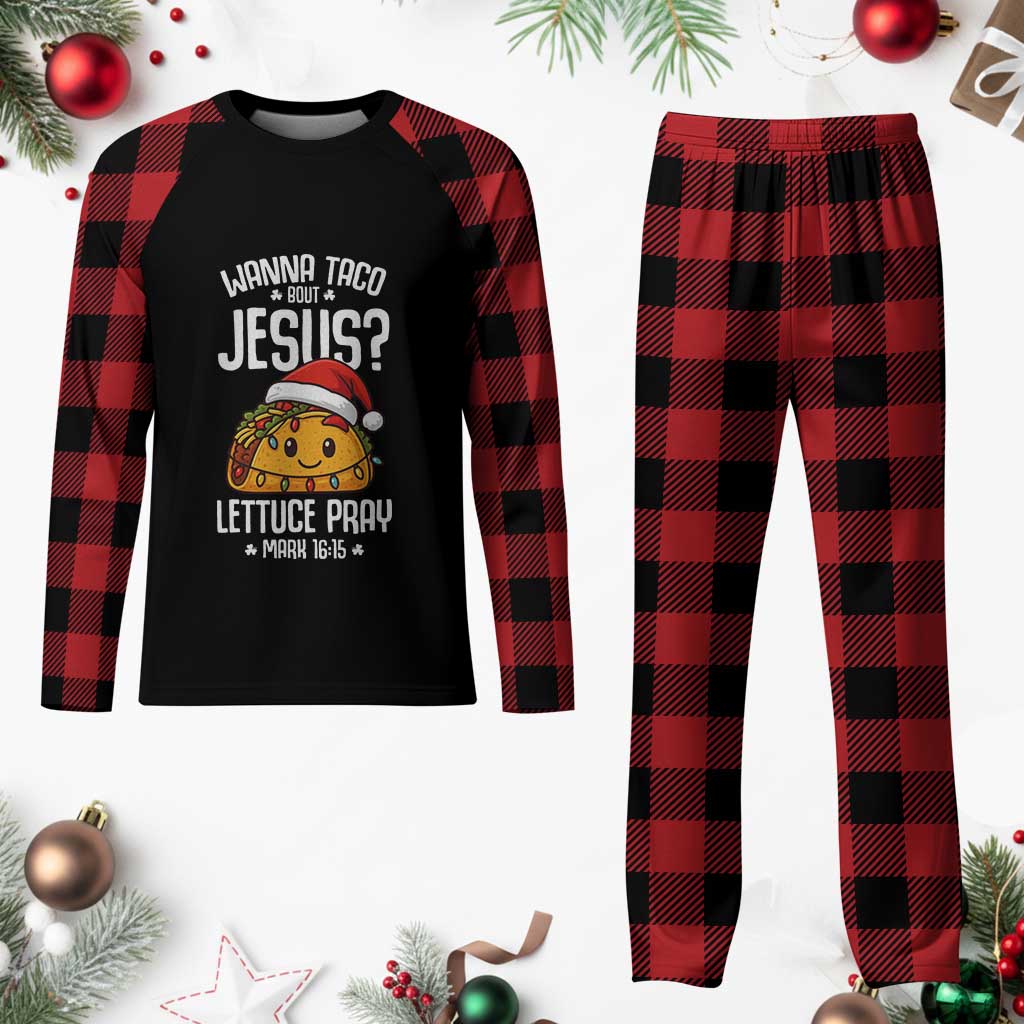 Funny Taco Christmas Plaid Pajama Set Wanna Taco Bout Jesus Lettuce Pray Mark 16:15 - Wonder Print Shop