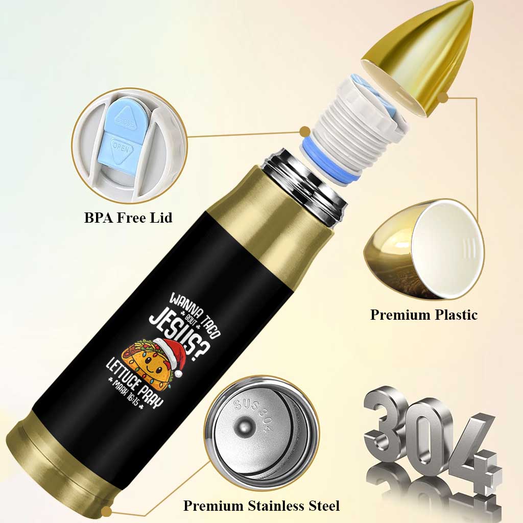 Funny Taco Christmas Bullet Tumbler Wanna Taco Bout Jesus Lettuce Pray Mark 16:15 - Wonder Print Shop