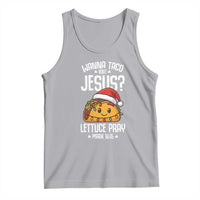 Funny Taco Christmas Tank Top Wanna Taco Bout Jesus Lettuce Pray Mark 16:15 - Wonder Print Shop