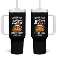 Funny Taco Christmas Tumbler With Handle Wanna Taco Bout Jesus Lettuce Pray Mark 16:15 - Wonder Print Shop