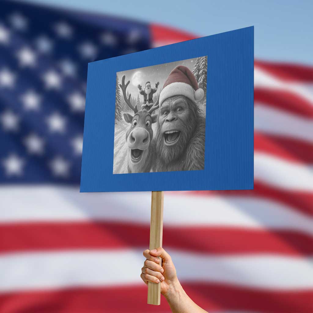 Funny Bigfoot Selfie Christmas Protest Sign Santa Reindeer Sasquatch Xmas - Wonder Print Shop
