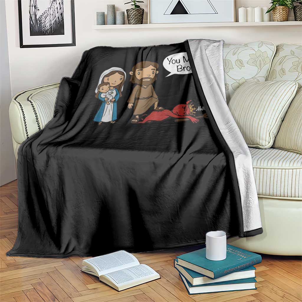 Funny Christian Throw Blanket You Mad Bro Matthew 2:16 - Wonder Print Shop