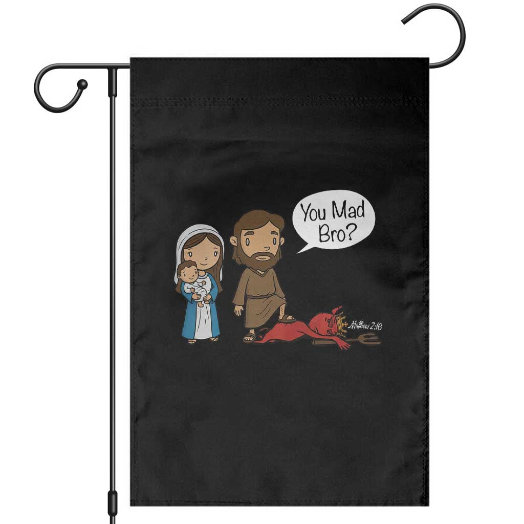 Funny Christian Garden Flag You Mad Bro Matthew 2:16 - Wonder Print Shop