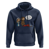 Funny Christian Hoodie You Mad Bro Matthew 2:16 - Wonder Print Shop